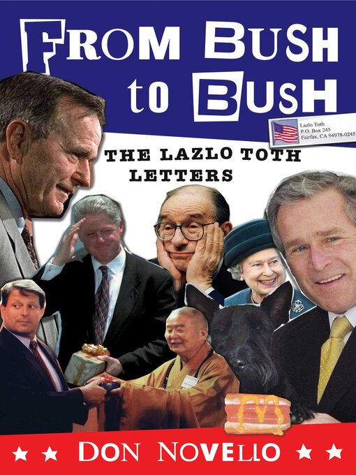 Title details for From Bush to Bush by Don Novello - Available